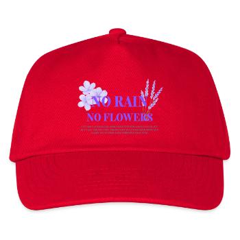 No Rain, No Flowers - Kids’ Baseball Cap - red - Front