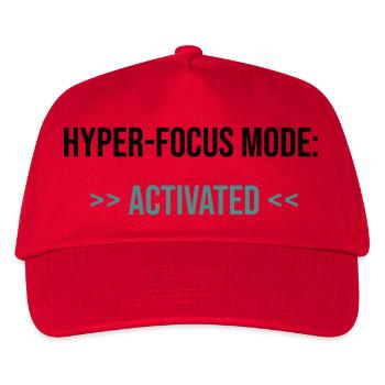Hyper-Focus Mode: Activated - Statement - Kids’ Baseball Cap - red - Front