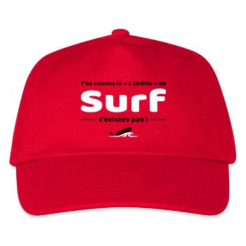 T'es comme de c cedille de surf - Replique culte - Casquette de baseball Enfant - rouge - Devant