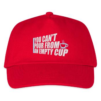 You Can't Pour From An Empty Cup Self Care - Kids’ Baseball Cap - red - Front
