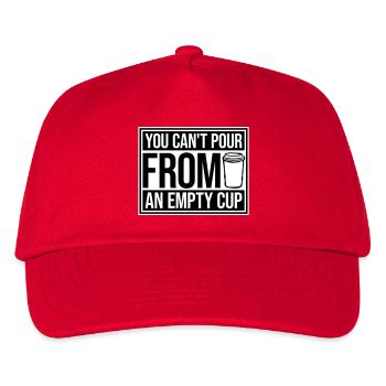 You Can't Pour From An Empty Cup Self Care - Kids’ Baseball Cap - red - Front