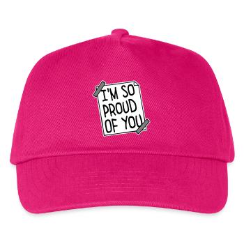 I'm So Proud Of You Heartily Encouraging Saying - Kids’ Baseball Cap - fuchsia - Front