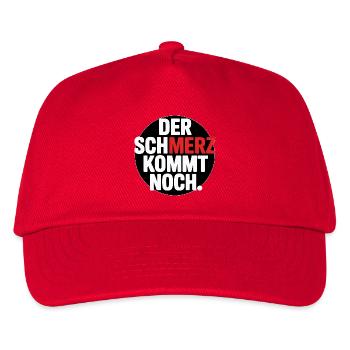 Der SCHMERZ kommt noch – Lustiger Spruch - Kinder Basecap - Rot - Vorne