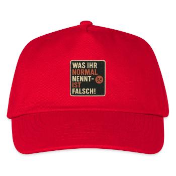 Was Ihr Normal Nennt Ist Falsch - Kinder Basecap - Rot - Vorne