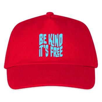 Be Kind It's Free Kindness Statement Saying - Kids’ Baseball Cap - red - Front