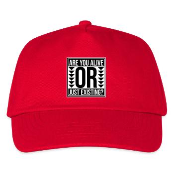 Are You Alive Or Just Existing Nachdenklich Spruch - Kinder Basecap - Rot - Vorne