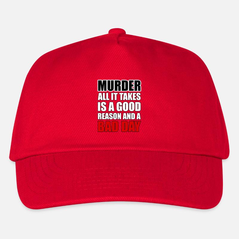 Le meurtre – une bonne raison et une mauvaise journée - Casquette de baseball Enfant - rouge