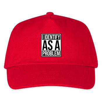 I Identify as a Problem Statement Cheeky Rebellious - Kids’ Baseball Cap - red - Front