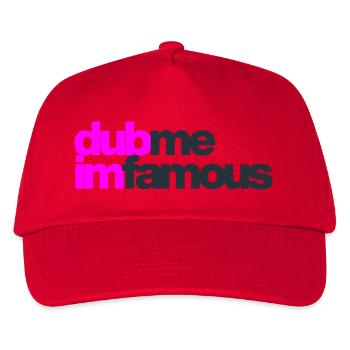 DUB ME I'M FAMOUS - Kinder Basecap - Rot - Vorne