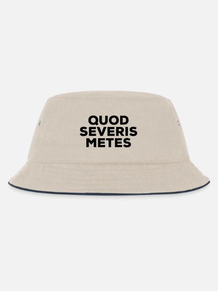 Quod severis metes Du erntest was du säst Latein - Kinder Bucket Hat - Natur/Navy