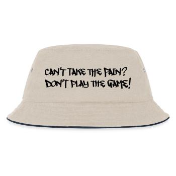 Can't Take the Pain Don't Play the Game - Kinder Bucket Hat - Natur/Navy - Vorne