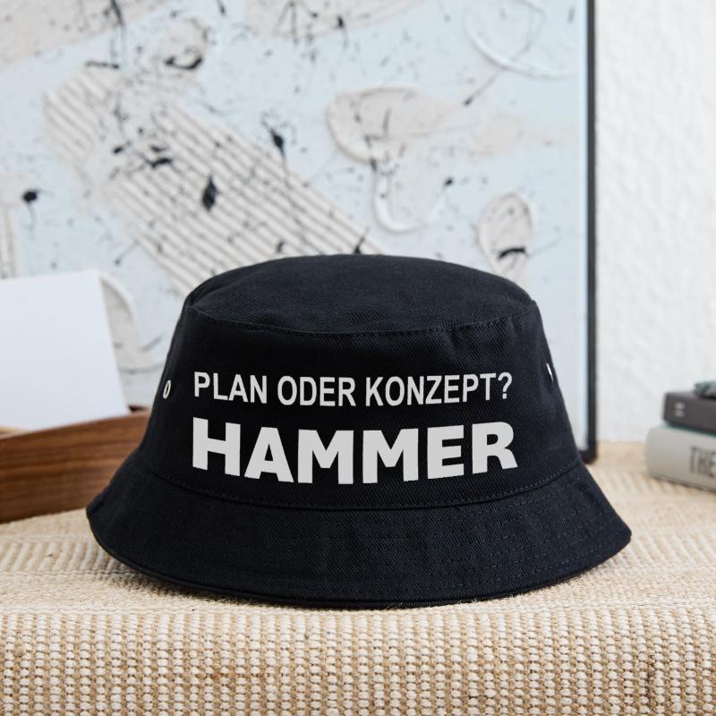 Plan oder Konzept? Hammer! Kinder Bucket Hat