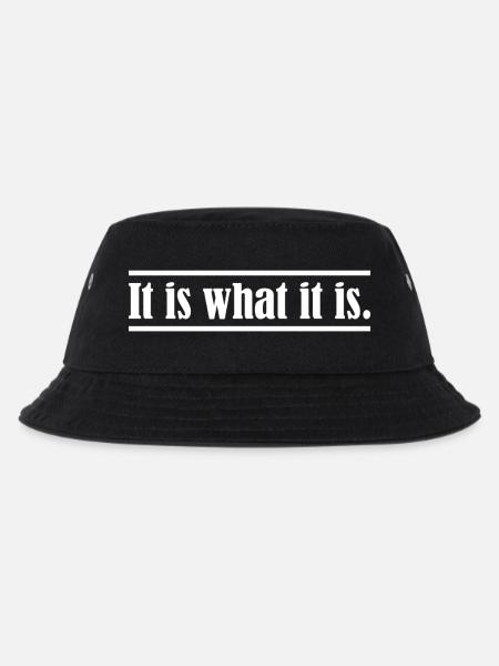 It is what it is. - Kinder Bucket Hat - Schwarz
