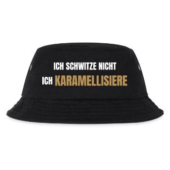 Ich schwitze nicht ich karamellisiere - Kinder Bucket Hat - Schwarz - Vorne