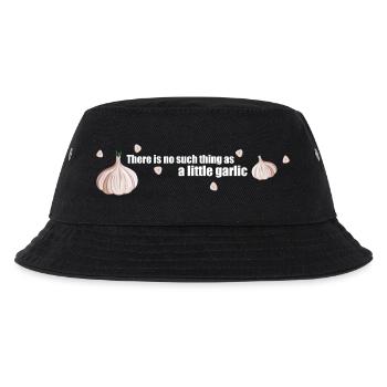 So etwas wie ein wenig Knoblauch gibt es nicht - Kinder Bucket Hat - Schwarz - Vorne