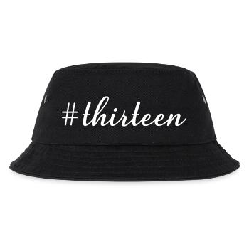 Hashtag Dreizehn Cool 13 Jahre alt 13. Geburtstag - Kinder Bucket Hat - Schwarz - Vorne