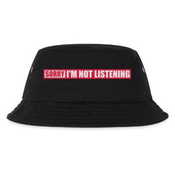 sorry in not listening - Kids’ Bucket Hat - black - Front