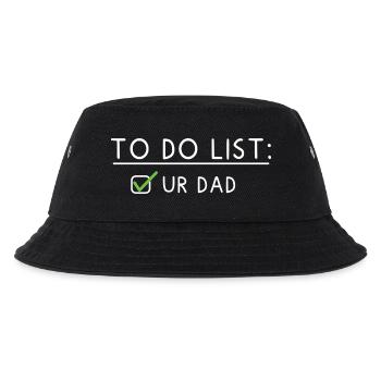 To Do List: Ur Dad - Kinder Bucket Hat - Schwarz - Vorne