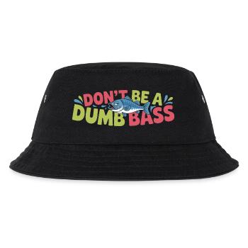 Don't Be A Dumb Bass Funny Angler Saying With - Kids’ Bucket Hat - black - Front