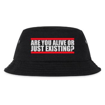 Are You Alive Or Just Existing Nachdenklich Spruch - Kinder Bucket Hat - Schwarz - Vorne