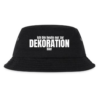 Ich bin heute nur zur Dekoration hier  - Kinder Bucket Hat - Schwarz - Vorne