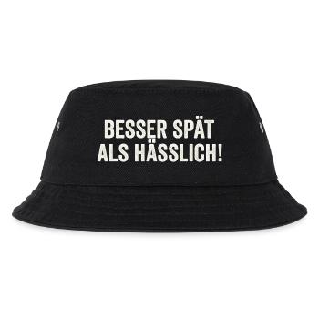 Besser Spät Als Hässlich lustiger witziger Spruch - Kinder Bucket Hat - Schwarz - Vorne