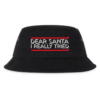 Dear Santa I Really Tried Christmas Humor Funny - Kids’ Bucket Hat - black - Front