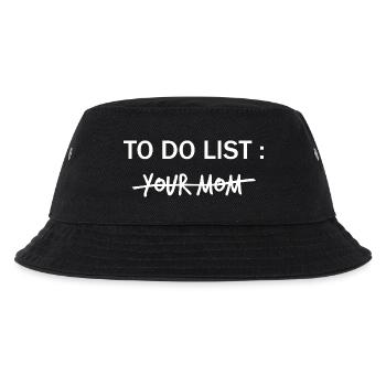 TO DO LIST: Your Mom  - Kinder Bucket Hat - Schwarz - Vorne