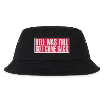 hell was full Zitat - Kinder Bucket Hat - Schwarz - Vorne