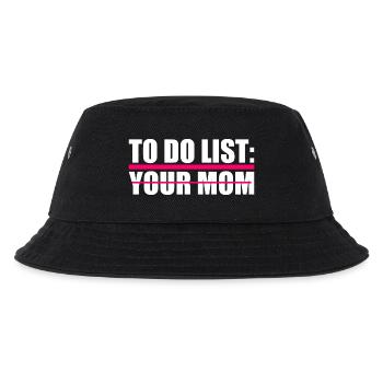 To do list your mom - Kids’ Bucket Hat - black - Front