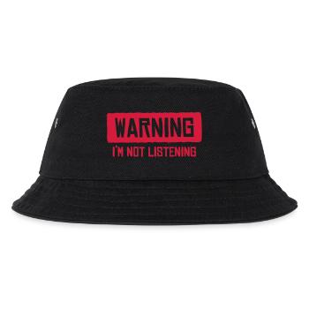 warning I'm not listening - Kids’ Bucket Hat - black - Front