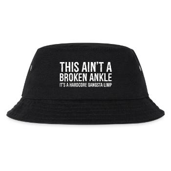 Funny Broken Ankle Injury funny shirt - Kids’ Bucket Hat - black - Front