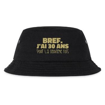 Wie auch immer, ich bin zum zweiten Mal 30 Jahre alt - Kinder Bucket Hat - Schwarz - Vorne