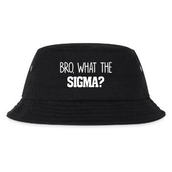 Bro What The Sigma Lustige Kinder Jugendliche Jugend Sagen - Kinder Bucket Hat - Schwarz - Vorne