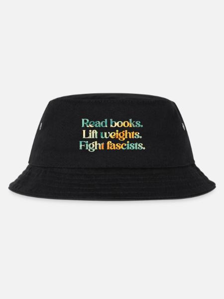 Read books. Lift weights. Fight fascists. - Kinder Bucket Hat - Schwarz
