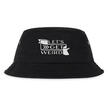 Let's Get Weird Funny Party Saying for Celebrations - Kids’ Bucket Hat - black - Front