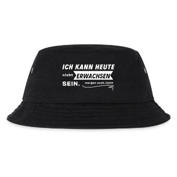Ich Kann Heute Nicht Erwachsen Sein! - Kinder Bucket Hat - Schwarz - Vorne