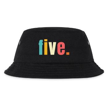 Five fünf Jahre 5. Geburtstag Text Schrift Bunt - Kinder Bucket Hat - Schwarz - Vorne