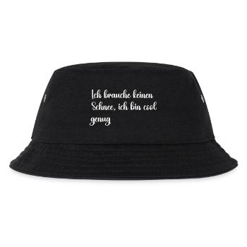 Ich brauche keinen Schnee ich bin cool genug - Kinder Bucket Hat - Schwarz - Vorne