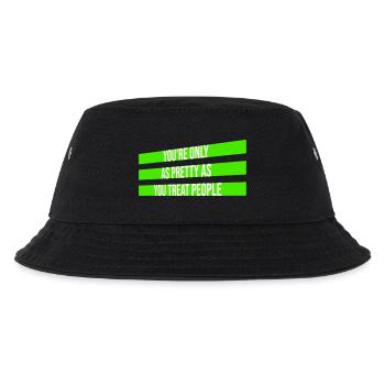 You're Only As Pretty As You Treat People Ehrlich - Kinder Bucket Hat - Schwarz - Vorne
