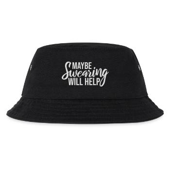 Maybe Swearing Will Help Sarkastisch Spruch Grafik - Kinder Bucket Hat - Schwarz - Vorne