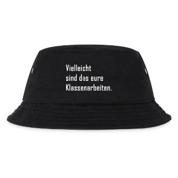 Vielleicht sind das eure Klassenarbeiten - Lehrer - Kinder Bucket Hat - Schwarz - Vorne