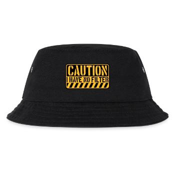 caution no filter quote - Kids’ Bucket Hat - black - Front