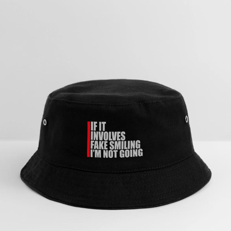 If It Involves Fake Smiling I'm Not Going Saying Kids’ Bucket Hat