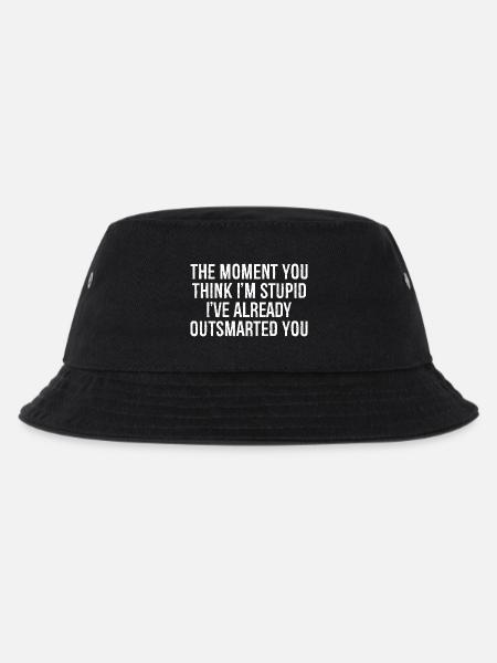 the moment you think i m stupid i ve already ou - Kids’ Bucket Hat - black
