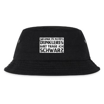 Solange es nichts dunkleres gibt trage ich schwarz - Kinder Bucket Hat - Schwarz - Vorne