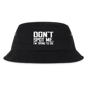 Don't Spot Me Im Trying To Die Gym Skull Pump Cover - Kinder Bucket Hat - Schwarz - Vorne