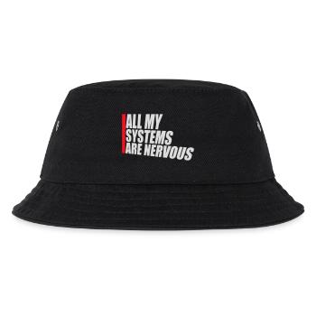 All My Systems Are Nervous Lustig Angst Nerd Logo - Kinder Bucket Hat - Schwarz - Vorne
