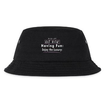 Reich werden, Spaß haben, Luxus genießen - Kinder Bucket Hat - Schwarz - Vorne