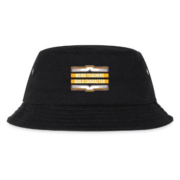 Weird Teachers Build Character Lustiger Lehrer - Kinder Bucket Hat - Schwarz - Vorne